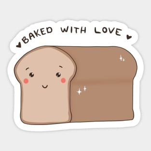 Bread Baked With Love Sticker